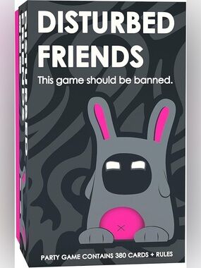 Disturbed Friends Party Game